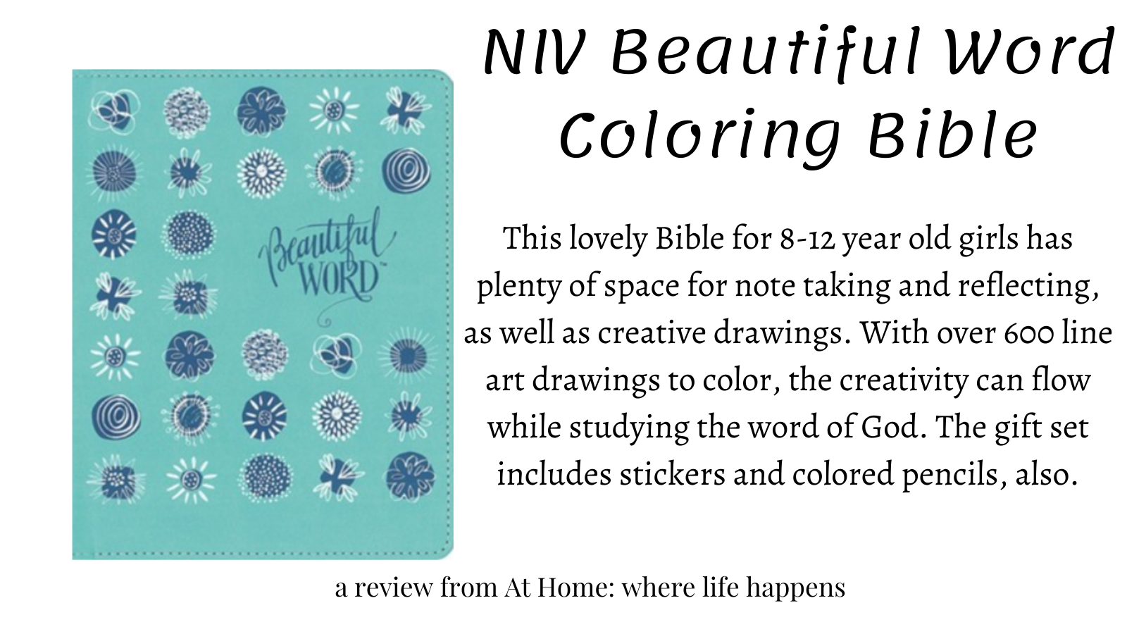 Beautiful Word Coloring Bible for Girls ~ a review